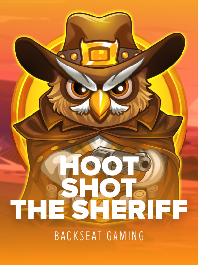 Hoot Shot the Sheriff